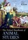 Cover of: The Oxford Handbook of Animal Studies