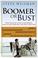 Cover of: Boomer or Bust