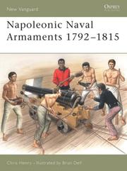 Napoleonic Naval Armaments 1792-1815 by Chris Henry