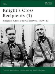 Cover of: Knight's Cross and Oak-Leaves Recipients 1939-40 by Gordon Williamson