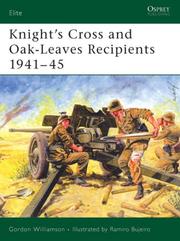 Cover of: Knight's Cross and Oak-Leaves Recipients 1941-45 by Gordon Williamson