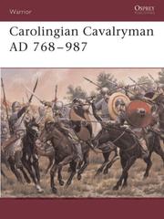 Cover of: Carolingian Cavalryman AD 768-987 (Warrior) by David Nicolle