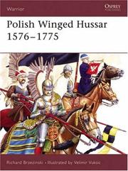 Cover of: Polish Winged Hussar 1576-1775 (Warrior) by Richard Brzezinski