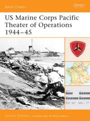 US Marine Corps Pacific Theater of Operations 1944-45 by Gordon L. Rottman