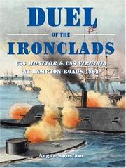 Cover of: Duel of the Ironclads: USS Monitor and CSS Virginia at Hampton Roads 1862 (General Military)