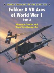 Cover of: Fokker DVII Aces of World War 1 Part 2 (Aircraft of the Aces 63) by Norman Franks