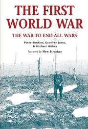 Cover of: The First World War: The War to End All Wars