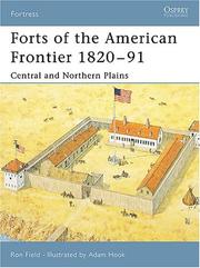Cover of: Forts of the American Frontier 1820-91: Central and Northern Plains (Fortress)