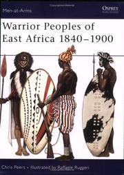 Cover of: Warrior Peoples of East Africa 1840-1900 by C.J. Peers