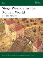 Cover of: Siege Warfare in the Roman World: 146 BC-AD 378 (Elite)