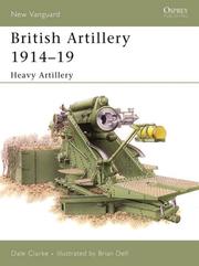 Cover of: British Artillery 1914-19 by Dale Clarke