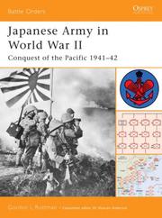 Cover of: Japanese Army in World War II: Conquest of the Pacific 1941-42 (Battle Orders)