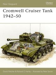 Cover of: Cromwell Cruiser Tank 1942-50 by David Fletcher