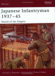 Cover of: Japanese Infantryman 1937-45 by Gordon L. Rottman