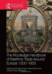 Cover of: The Routledge Handbook of Maritime Trade around Europe 1300-1600