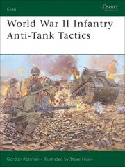 Cover of: World War II Infantry Anti-Tank Tactics by Gordon L. Rottman