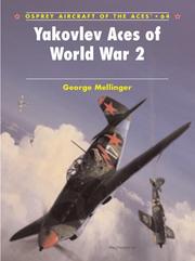 Cover of: Yakovlev Aces of World War 2 (Aircraft of the Aces) by George Mellinger