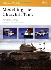 Modelling the Churchill Tank by Mark Bannerman