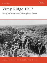 Cover of: Vimy Ridge 1917: Byng's Canadians Triumph at Arras (Campaign)