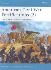 Cover of: American Civil War Fortifications (2): Land and Field Fortifications (Fortress)