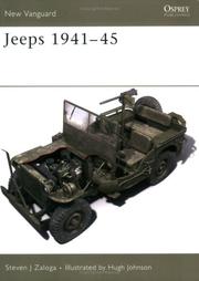 Cover of: Jeeps 1941-45 by Steven J. Zaloga