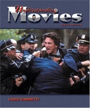 Cover of: Understanding movies by Louis D. Giannetti