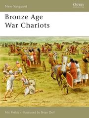 Cover of: Bronze Age War Chariots by Nic Fields
