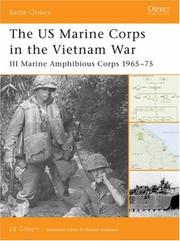 Cover of: The US Marine Corps in the Vietnam War by Ed Gilbert