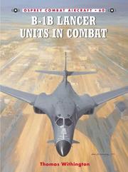 Cover of: B-1B Lancer Units in Combat (Combat Aircraft)