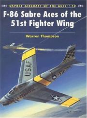 Cover of: F-86 Sabre Aces of the 51st Fighter Wing (Aircraft of the Aces) by Warren Thompson