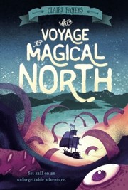 Cover of: Voyage to Magical North by CLAIRE FAYERS