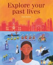 Cover of: Explore Your Past Lives