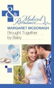 Cover of: Brought Together by Baby