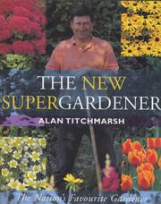 Cover of: The New Supergardener
