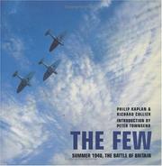 Cover of: The few: summer 1940, the Battle of Britain