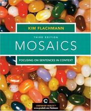 Cover of: Mosaics, focusing on sentences in context by Kim Flachmann