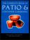 Cover of: The complete book of patio & container gardening