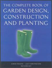 Cover of: The Complete Book of Garden Design, Construction and Planting