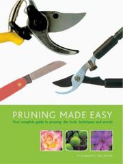 Cover of: Pruning Made Easy: Your Complete Guide to Pruning by M. Lombardi, C. Serra Zanetti