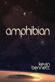 Cover of: Amphibian by Kevin Bennett