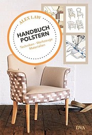 Cover of: Handbuch Polstern: Techniken, Werkzeuge, Materialien