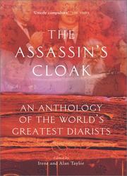 Cover of: The Assassin's Cloak: An Anthology of the World's Greatest Diarists