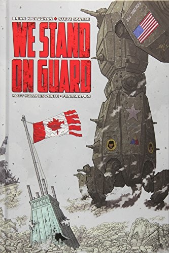 We Stand on Guard Deluxe Edition by Brian K Vaughan