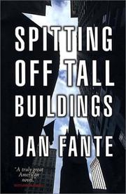 Cover of: Spitting Off Tall Buildings by Dan Fante