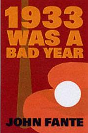 Cover of: 1933 Was a Bad Year by John Fante