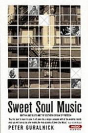 Cover of: Sweet Soul Music by Peter Guralnick