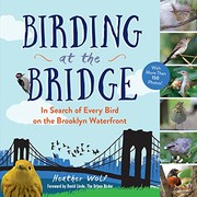 Cover of: Birding at the Bridge by Heather Wolf