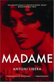 Cover of: Madame: A Novel
