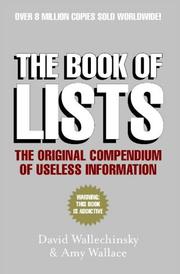 Cover of: The Book of Lists by David Wallechinsky, Amy Wallace