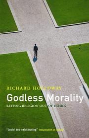 Cover of: Godless Morality by Richard Holloway